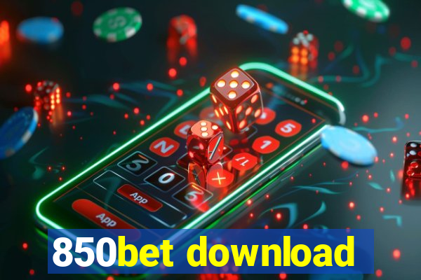 850bet download